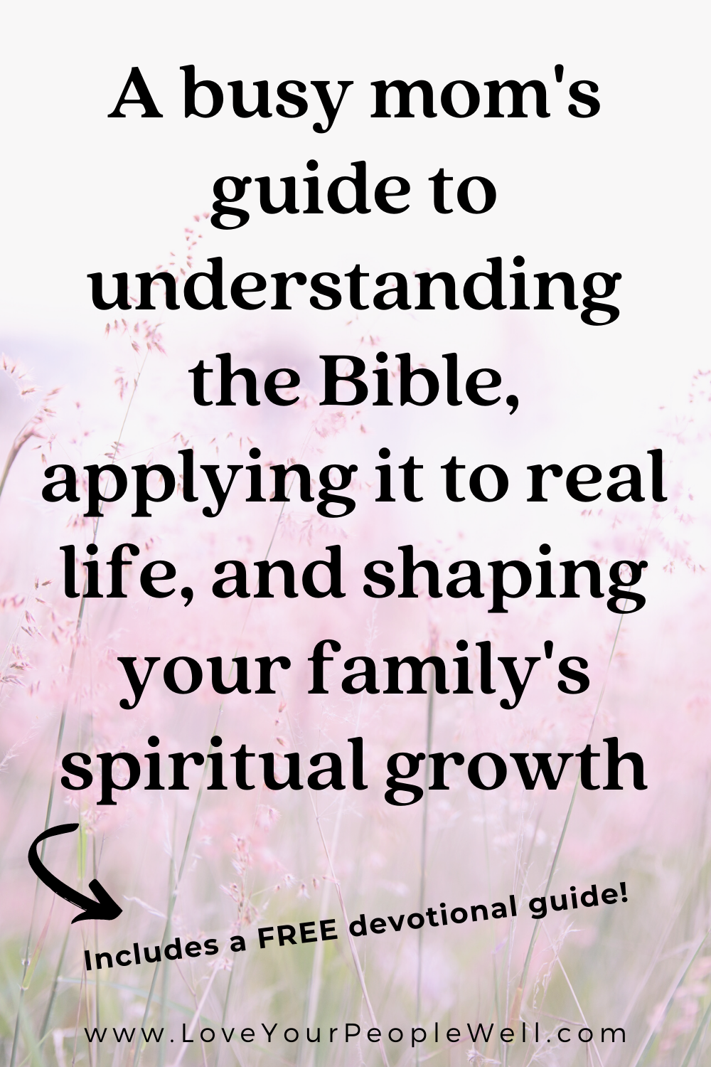 Shaping Your Christian Family's Spiritual Growth As A Busy Mom