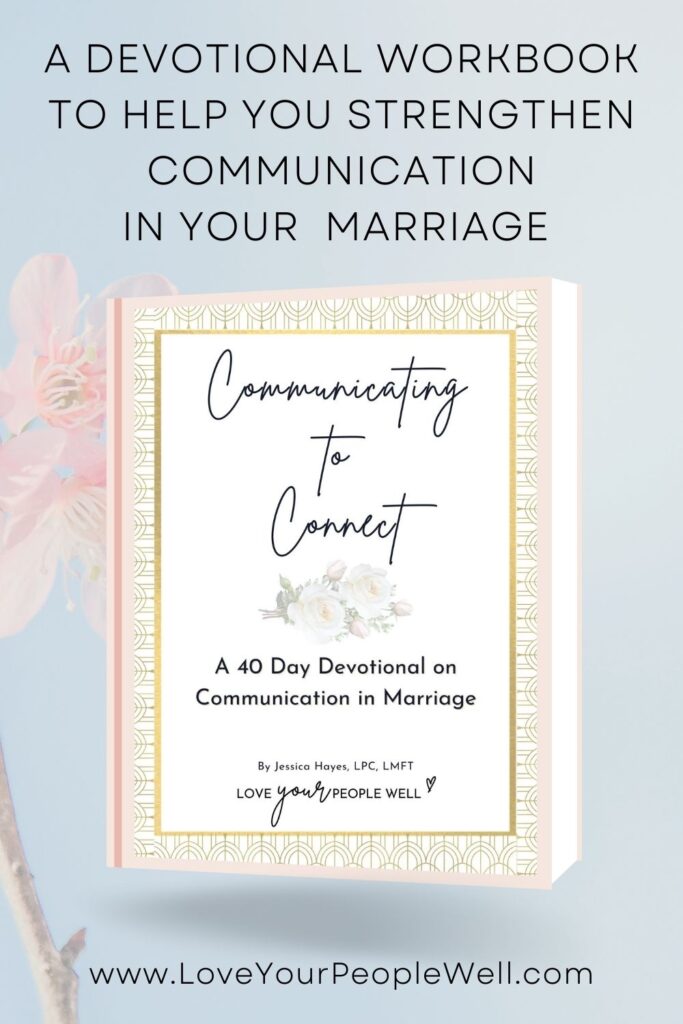 pinterest pin for a women's devotional for marriage Communicating to Connect