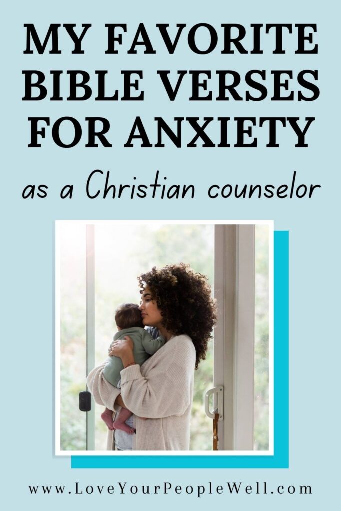 Pin for blogpost titled The 5 Best Bible Verses For Anxiety
