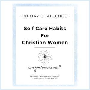 cover image for 30 day challenge on self care ideas for women, titled Self Care Habits For Christian Women