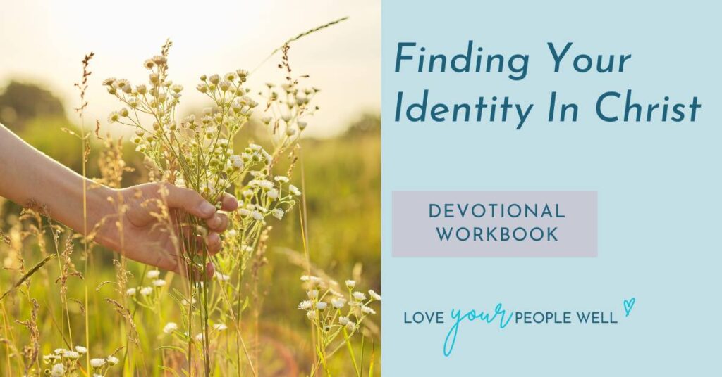 Graphic for a devotional workbook about Christian identity for women, called Finding Your Identity in Christ