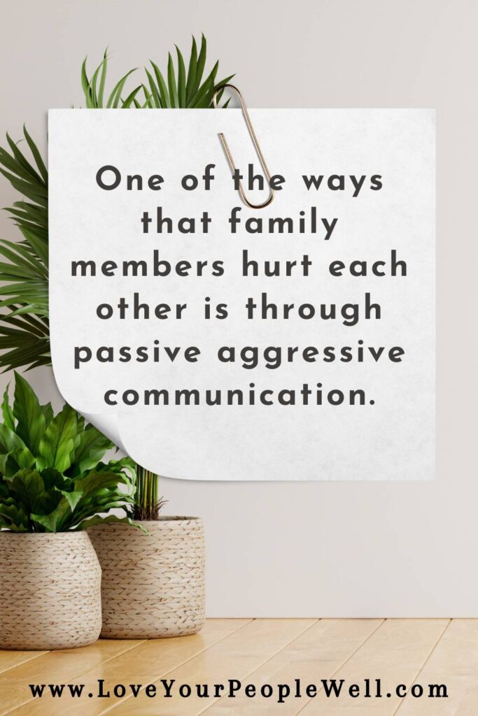 pin for blogpost titled Examples Of Passive Aggressive Communication In Family Life